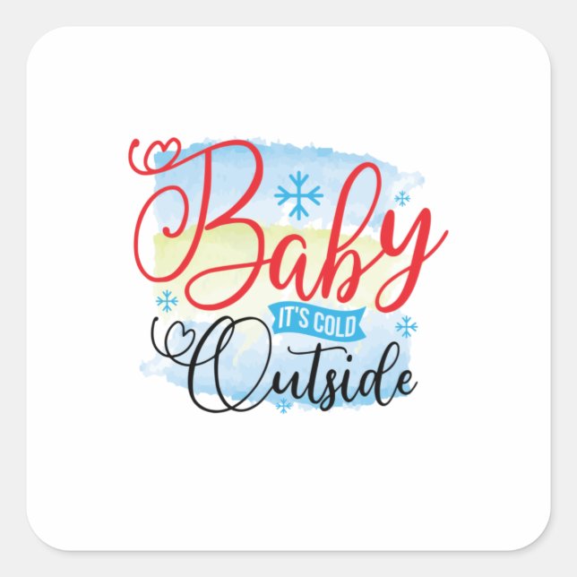 Adesivo Quadrado Winter Art Baby It Is Cold Outside (Frente)