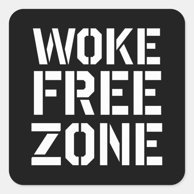 Adesivo Quadrado Woke Free Zone (Frente)
