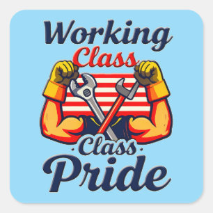 Adesivo Quadrado Working Class Pride Strong Arms Design