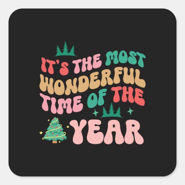 Adesivo Quadrado Xmas Deu-Lhe Que É O Momento Mais Maravilhoso (Frente)