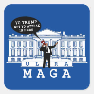 Adesivo Quadrado YO Back Trump 2024   Whitehouse ULTRA MAGA