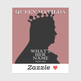 Adesivo Queen Matilda Sticker