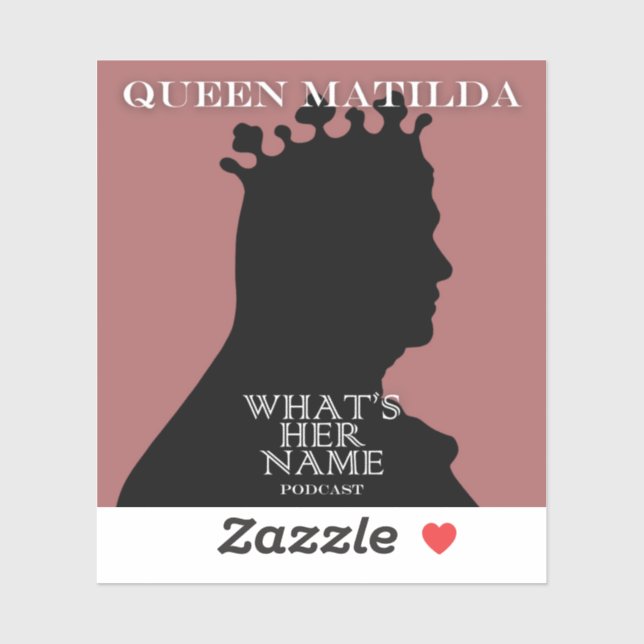 Adesivo Queen Matilda Sticker (Folha)