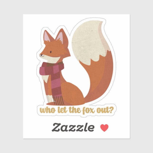 Adesivo Quem Deixou a Raposa Sair (Folha)