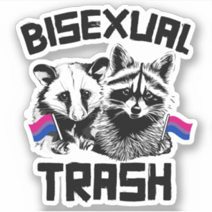Adesivo Raça de lixo bissexual e Possum