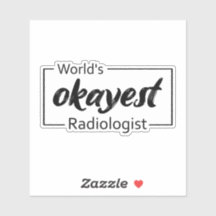 Radiologista mais Okayest do Mundo