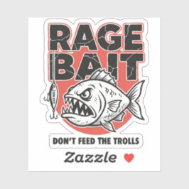 Adesivo Rage Bait, Don’t Feed The Trolls