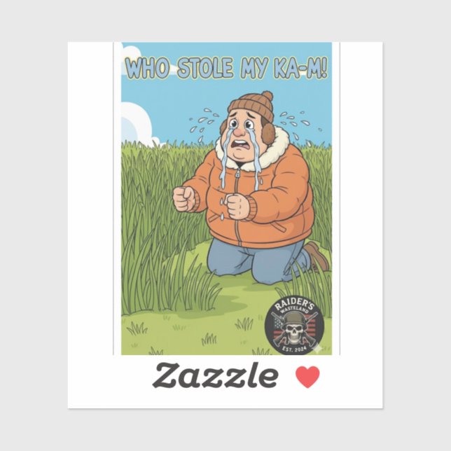 Adesivo Raider’s Wasteland Who Stole My KA-M Sticker (Folha)