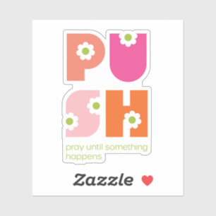 Adesivo Rapariga Reze Até Que Algo Aconteça Cor De Laranja