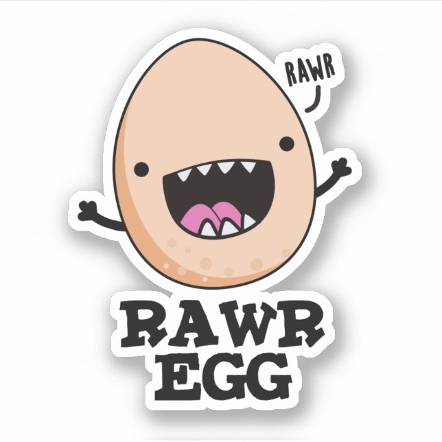 Adesivo Rawr Egg Funny Raring Raw Egp Pun (Frente)