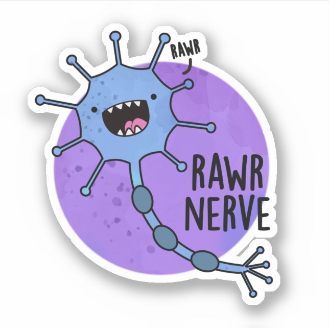 Adesivo Rawr Nerve Funny Neuron Nerve Pun (Frente)