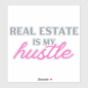 Adesivo Real Estate é meu autocolante Hustle