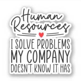 Adesivo Recursos Humanos Resolvo Problemas, Recursos Human