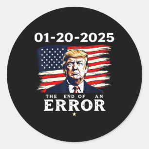 Adesivo Redondo 01-20-2025 Fim De Um Erro 47th Trump Inaugura