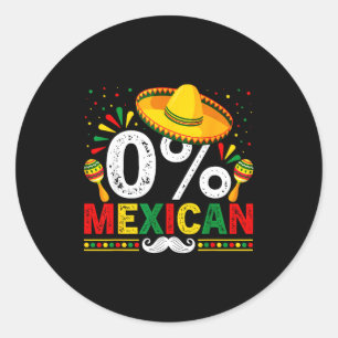 Adesivo Redondo 0% mexicano engraçado cinco de maio sombrero latin