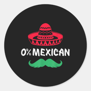 Adesivo Redondo 0% Mexicanos Com Sombrero E bigode Para Cinco De