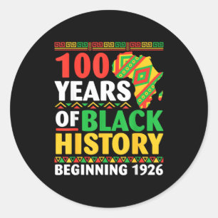 Adesivo Redondo 100 anos de história negra a partir do centenário
