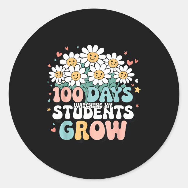 Adesivo Redondo 100 Day Watching My Students Grow 100 Days Of Scho (Frente)