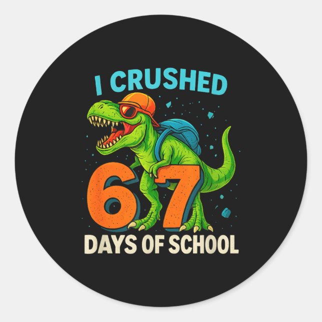 Adesivo Redondo 100 Days Of School I Crushed 67 Days Of School Stu (Frente)