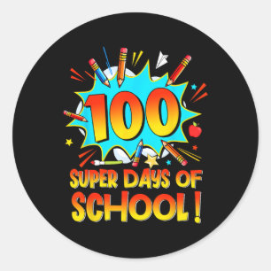 Adesivo Redondo 100 Dias De Escola Feliz 100 Dias De Escola Superh