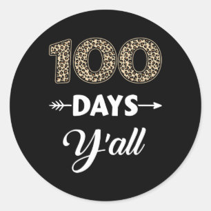 Adesivo Redondo 100 Dias De Escola Y'all Por 100 Dias Com Leopar