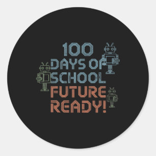 Adesivo Redondo 100 Dias De Inteligência Robótica Preparada Para O