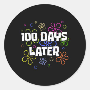Adesivo Redondo 100 Dias Depois 100º Dia De Aula Professor Aluno