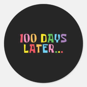 Adesivo Redondo 100 Dias Depois 100. º Dia De Professores Crianças