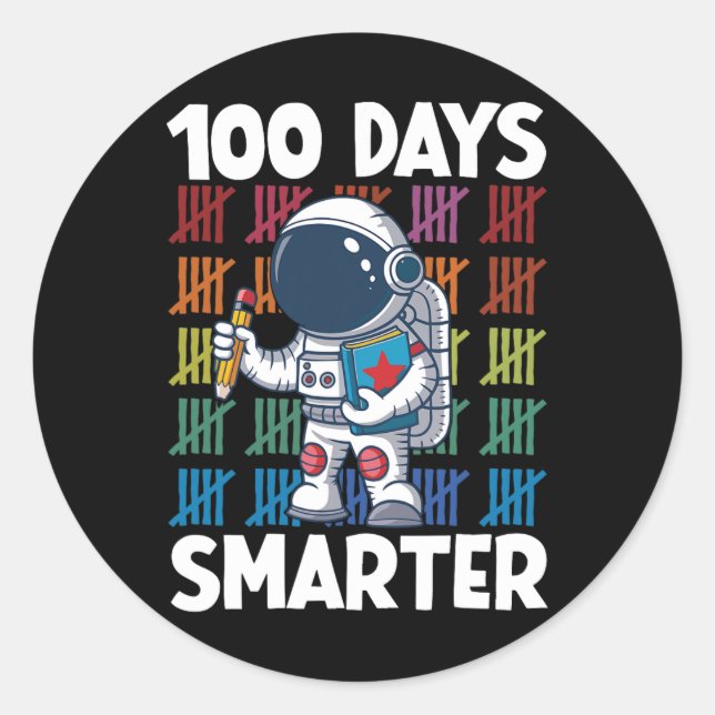 Adesivo Redondo 100 dias mais inteligente Astronauta Espacial 100º (Frente)