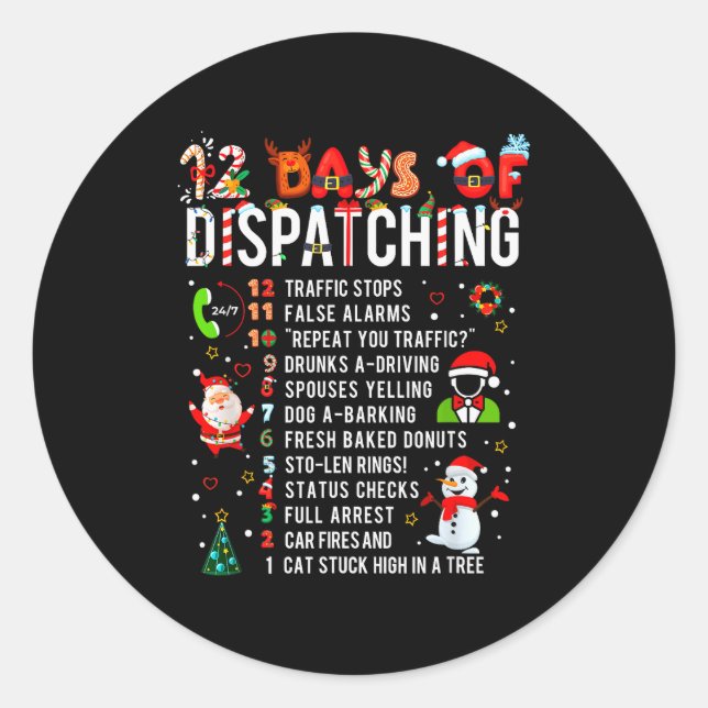 Adesivo Redondo 12 Days Of Dispatching Funny Christmas Dispatcher  (Frente)