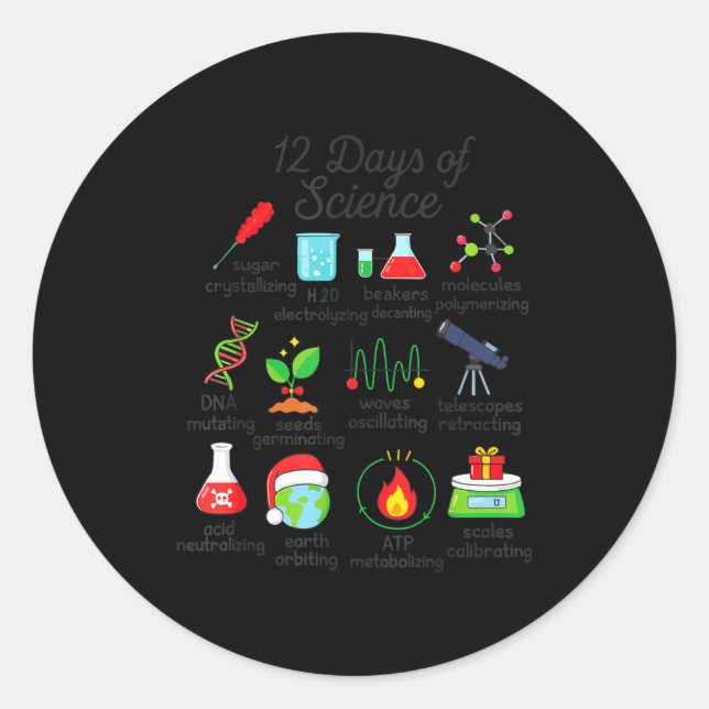 Adesivo Redondo 12 Days Of Science Funny Science Teacher Christmas (Frente)