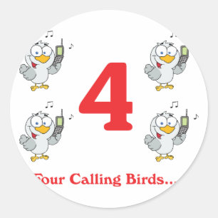 Adesivo Redondo 12 dias quatro aves chamando