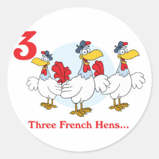 Adesivo Redondo 12 dias três galinhas francesas