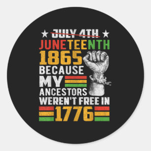 Adesivo Redondo 18 De Junho De 1865 Porque Meus Ancestrais Não Est
