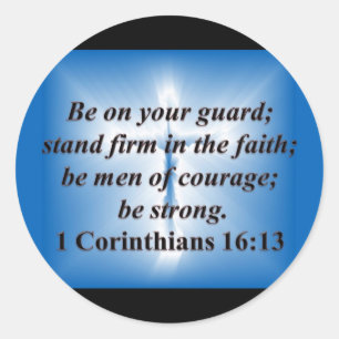 Adesivo Redondo 1 Corinthians 16:13