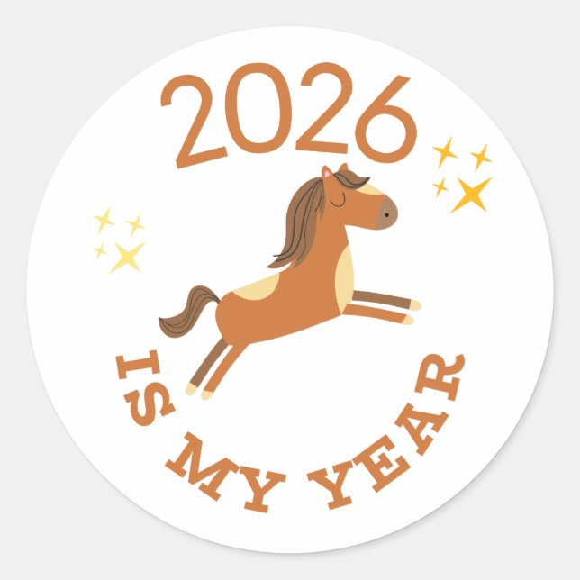 Adesivo Redondo 2026 Is My Year Cute Year of the Horse (Frente)