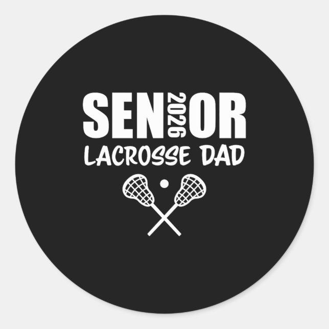 Adesivo Redondo 2026 Senior Lacrosse Dad Lacrosse Team Parent  (Frente)