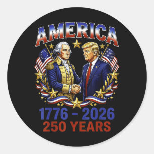 Adesivo Redondo 250 Anos Aniversário da América 250º Trump