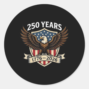 Adesivo Redondo 250 Anos de Aniversário Americano 1776-2026 Águia