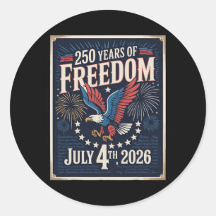 Adesivo Redondo 250 Anos De Liberdade, 4 De Julho De 2026