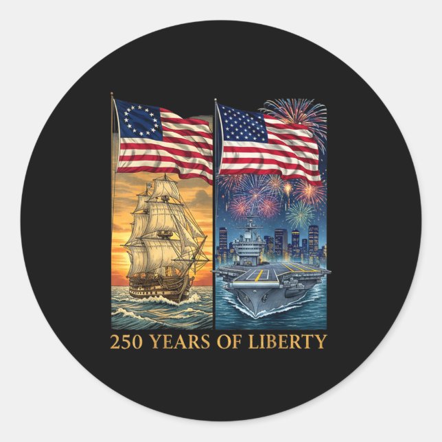 Adesivo Redondo 250 Years 1776-2026 250th Birthday Liberty Ships  (Frente)