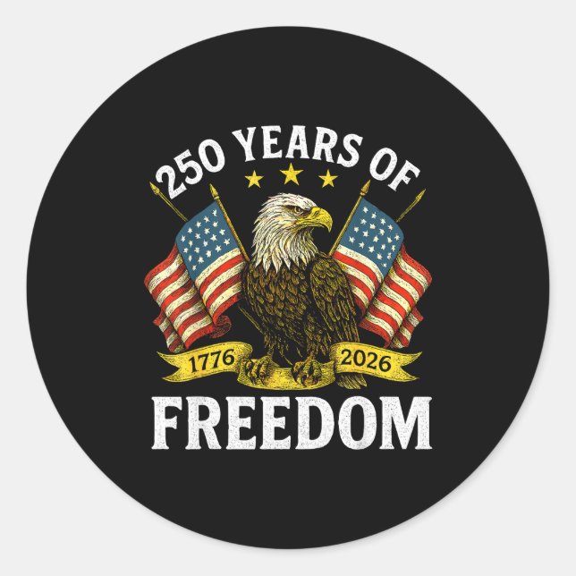 Adesivo Redondo 250 Years Of Dom 1776 2026 Bald Eagle 250th Birthd (Frente)