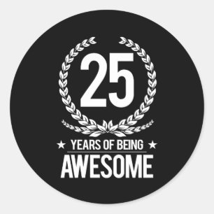 Adesivo Redondo 25o Aniversário (25 anos de ser impressionantes)