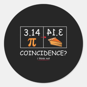Adesivo Redondo 3.14 Coincidência De Pizza Não Acho Engraçada Mate