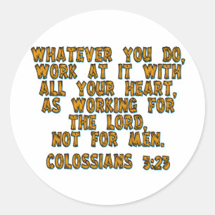 Adesivo Redondo 3:23 de Colossians