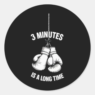 Adesivo Redondo 3 Minutos É Um Longo Tempo Boxe Kickboxing Boxeado