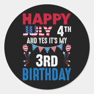 Adesivo Redondo 4º e Sim É o meu Patriótico aniversário de 3 anos 