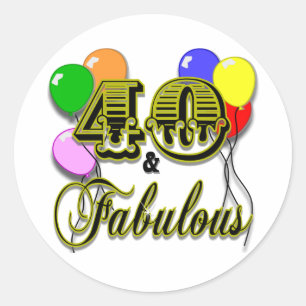 Adesivo Redondo 40 e presentes e roupa fabulosos de aniversário