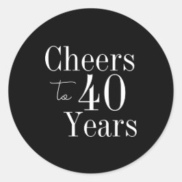 Adesivo Redondo 40th Birthday Cheers to 40 Years Black and White