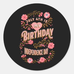 Adesivo Redondo 4 de Julho é Meu Aniversário Dia da Independência
